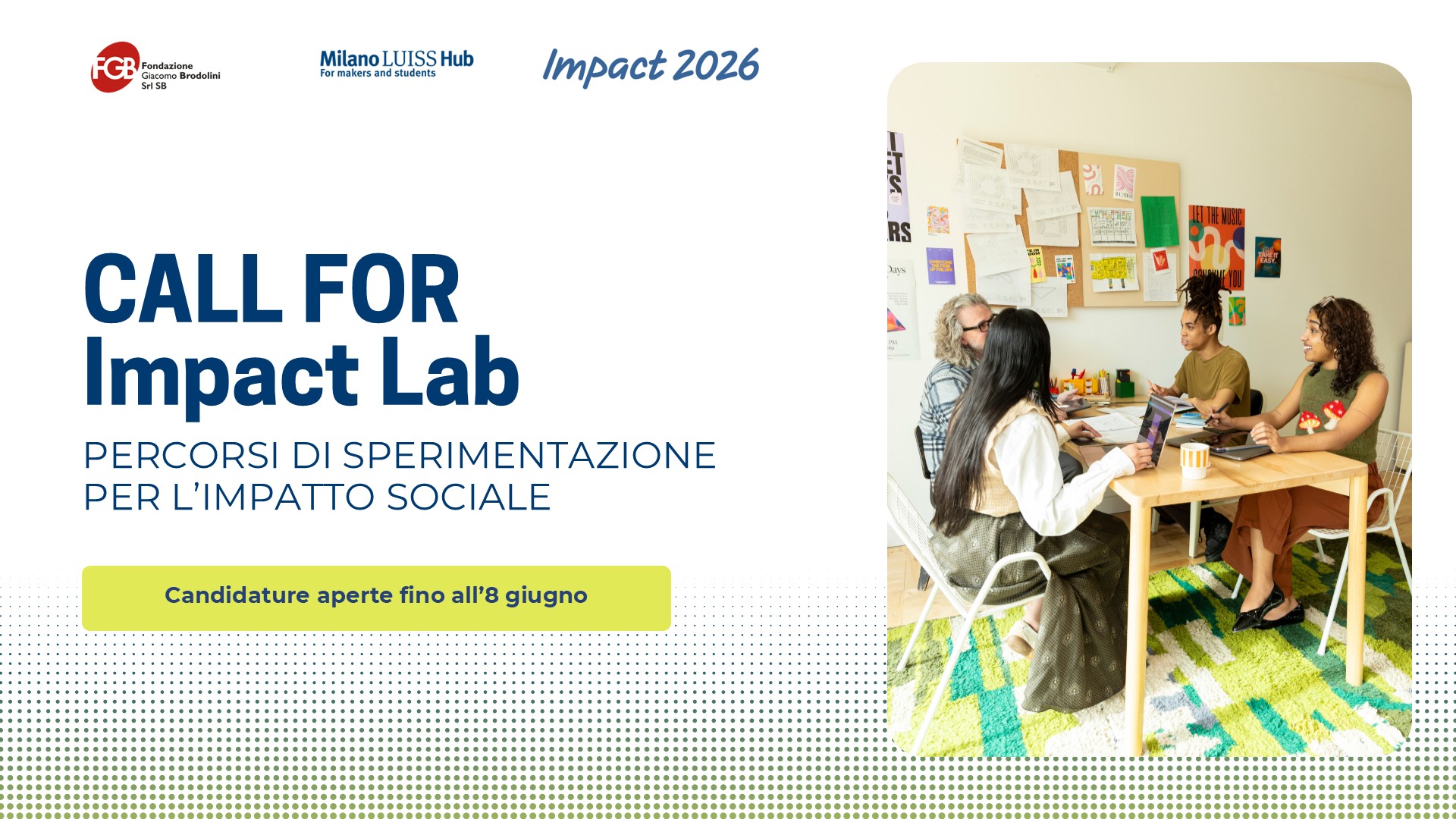 Al via la call for ideas IMPACT LAB