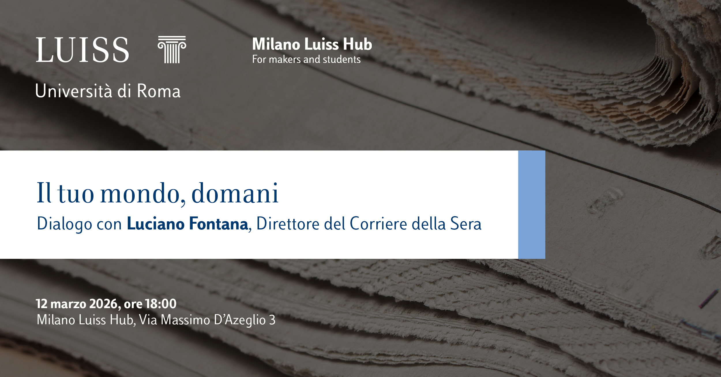 Luciano Fontana ospite a “Il tuo mondo, domani”